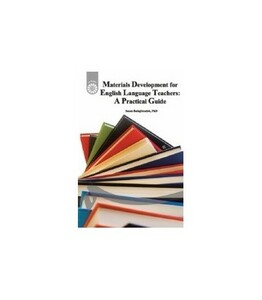 کتاب راهنمای عملی تهیه و تدوین مطالب درسی برای معلمان زبان انگلیسی