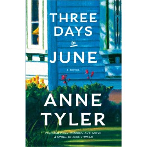 دانلود کتاب رمان Three Days in June اثر Anne Tyler زبان اصلی