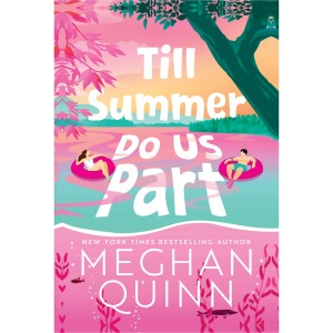 دانلود کتاب رمان Till Summer Do Us Part اثر Megan Quinn زبان اصلی