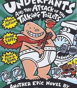 دانلود کتاب Captain Underpants and the Attack of the Talking Toilets اثر Dav Pilkey زبان اصلی