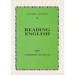 کتاب A BASIV VOURSE IN REDING FOR UNIVERSITY STUDEN