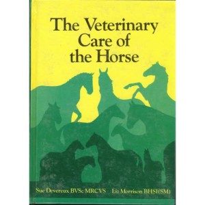 کتاب The Veterinary Care of the Horse