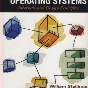 OPERATING SYSTEMS INTERNALS &amp; DESIGN PRINCIPLES