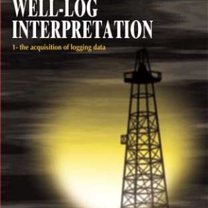 FUNDAMENTALS OF WELL-LOG INTERPRETATION