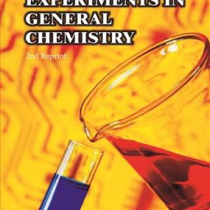 EXPERIMENTS IN GENERAL CHEMISTRY