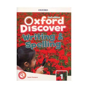 کتاب Oxford Discover 1 2nd - Writing and Spelling