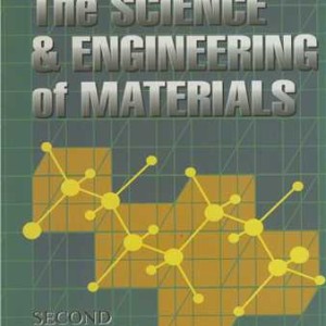 کتاب THE SCIENCE AND ENGINEERING OF MATERIALS