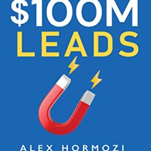 دانلود کتاب 100M Leads اثر Alex Hormozi زبان اصلی