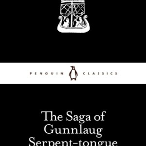 دانلود کتاب The Saga of Gunnlaug Serpent-tongue اثر Unknown زبان اصلی