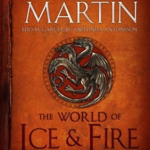 دانلود رمان The World of Ice and Fire اثر George R.R. Martin زبان اصلی