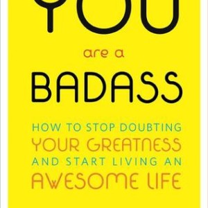 دانلود کتاب You Are a Badass اثر Jen Sincero زبان اصلی