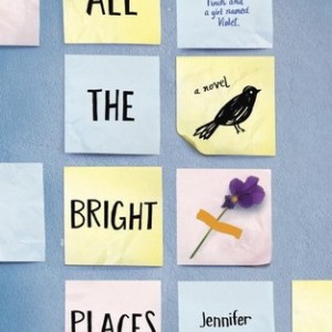 دانلود رمان All the Bright Places اثر Jennifer Niven زبان اصلی