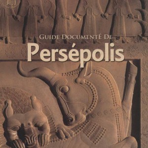 راهنمای مستند تخت جمشید فرانسه