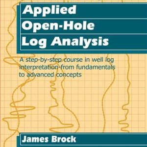 APPLIED OPEN-HOLE LOG ANALYSIS