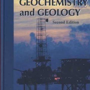 PETROLEUM GEOCHEMISTRY AND GEOLOGY