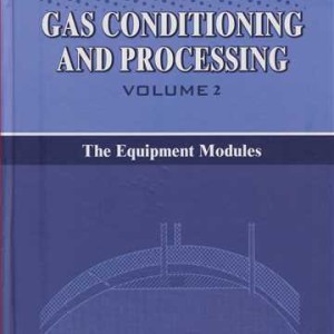 GAS CONDITIONING &amp; PROCESSING VOLUME 2