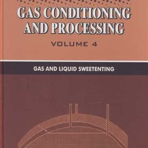 GAS CONDITIONING &amp; PROCESSING VOLUME 4