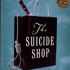 THE SUICIDE SHOP