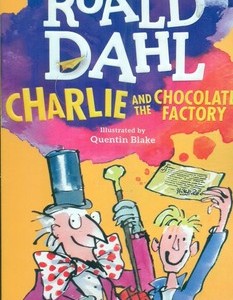 کتاب اورجینال رولد دال 1 CHARLIE AND THE CHOCOLATE FACTORY معیارعلم