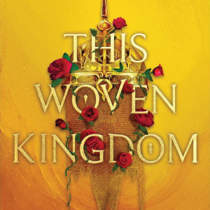 دانلود رمان This Woven Kingdomاثر Tahereh Mafi زبان اصلی