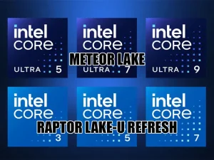 نام تجاری هسته جدید اینتل: سردرگمی و همپوشانی پردازنده های Raptor Lake-U Refresh و Meteor Lake