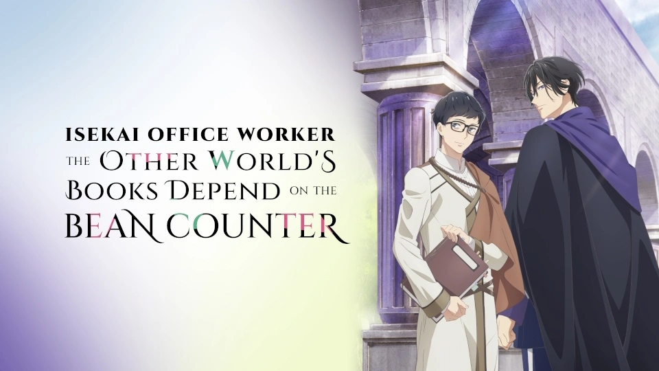 Isekai Office Worker: The Other World's Books Depend on the Bean Counter