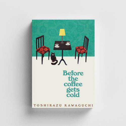 Before the Coffee Gets Cold