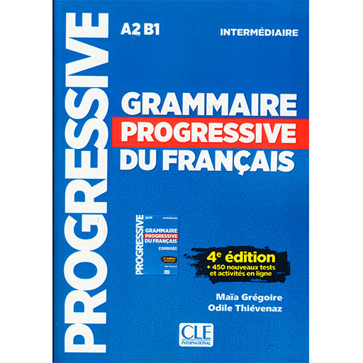 Grammaire progressif Du Francais intermediaire