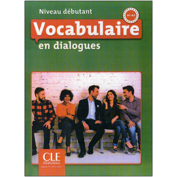 Vocabulaire en dialogues Niveau debutant