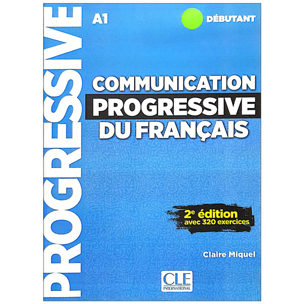 Communication progressive du Francias niveau intermediaire