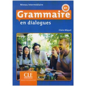 Grammaire en dialogues B1