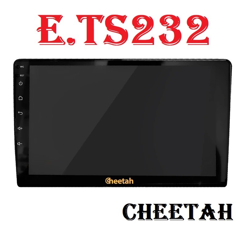 Cheetah E.TS232 مانیتور اندروید 9 اینچ چیتا
