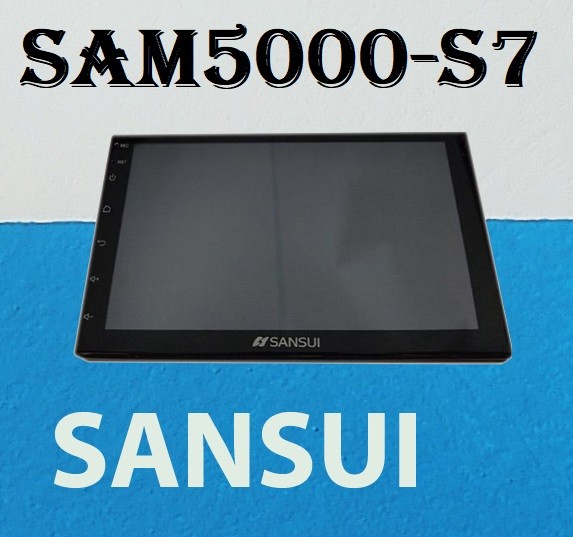 Sansui SAM5000-S7 مانیتور اندروید 7 اینچ سنسویی