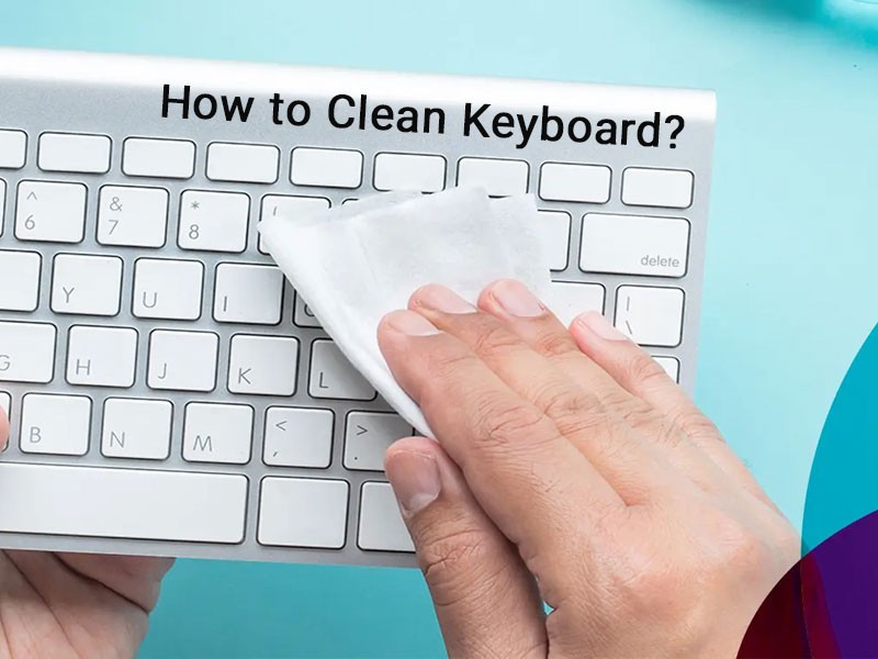 آموزش تمیز کردن کیبورد لپ تاپ و کامپیوتر