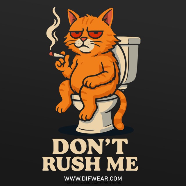 تیشرت Don't Rush Me