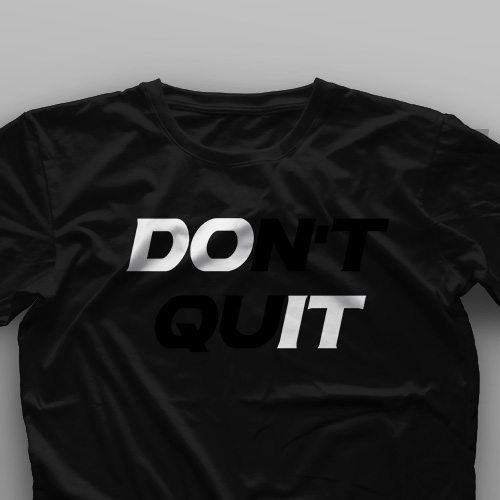 تیشرت Don't Quit