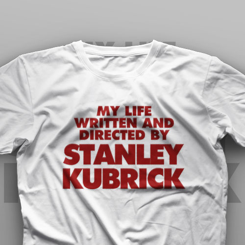 تیشرت My Life Written And Directed By Stanley Kubrick