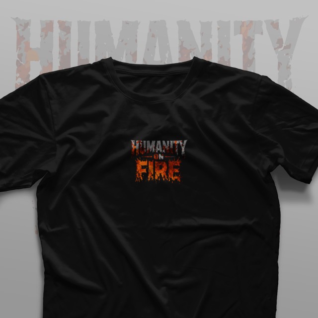 تیشرت Humanity On Fire #3