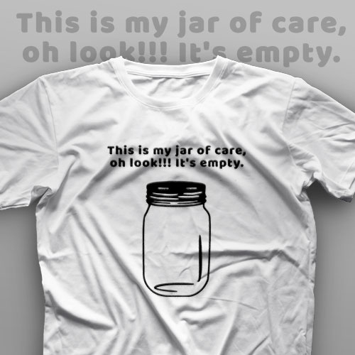 تیشرت Here is My Jar of Care