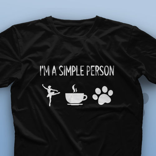 تیشرت I Am A Simple Person #1