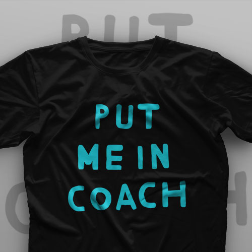 تیشرت Put Me In Coach