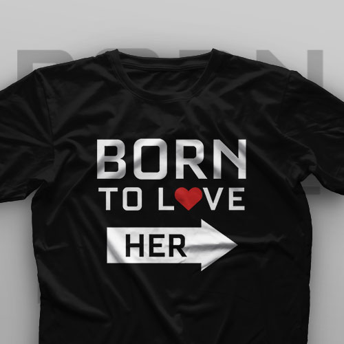 تیشرت Couple: Born To Love #A