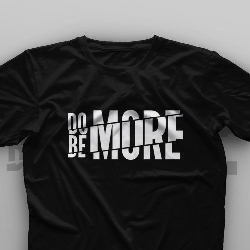 تیشرت Do More, Be More