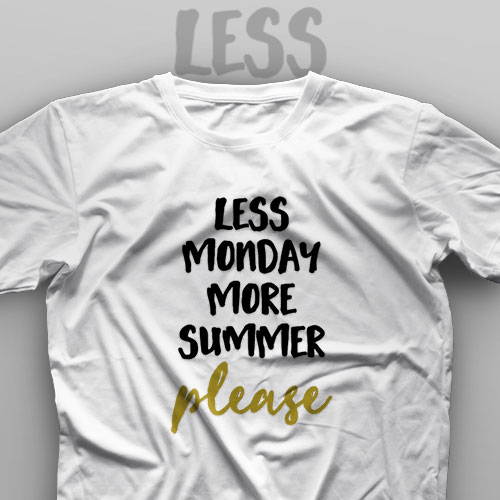 تیشرت Less Monday #1