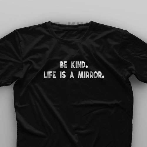 تیشرت  Life is a Mirror