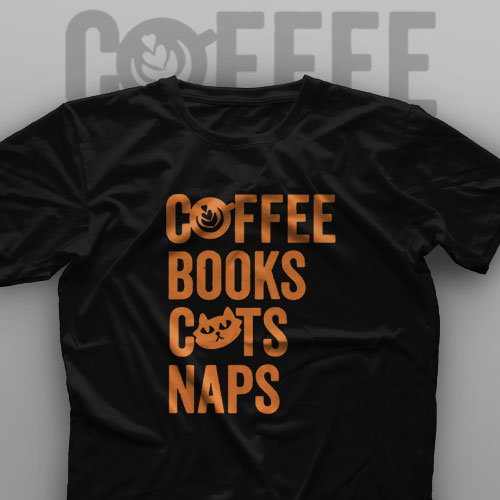 تیشرت Coffee, Books, Cats, Naps