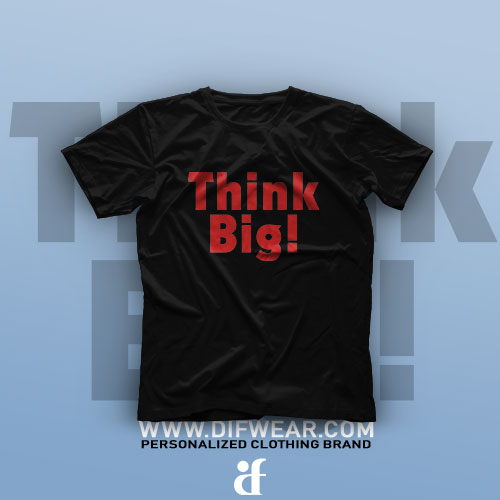 تیشرت Think Big #1
