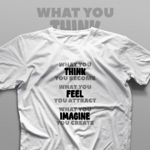 تیشرت Think, Feel, Imagine