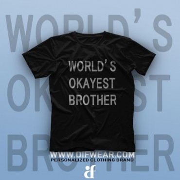 تیشرت World's Okayest Brother