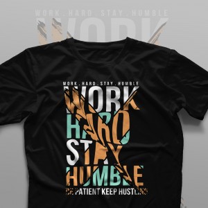 تیشرت Work Hard, Stay Humble